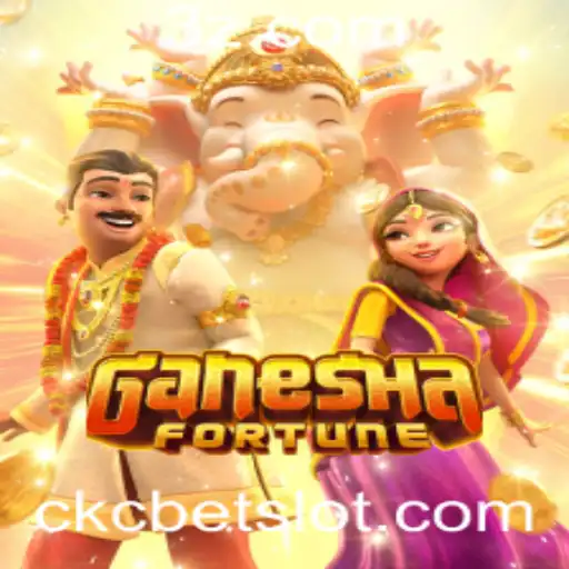 GaneshaFortune: Desvendando o Universo de Oportunidades no ckc bet